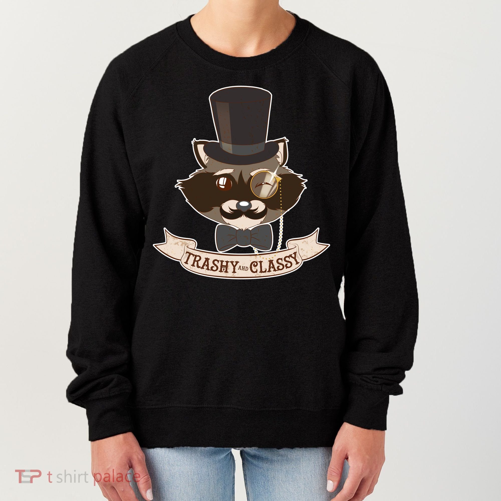 Fancy Trashy Classy Raccoon Women's Sweatshirt