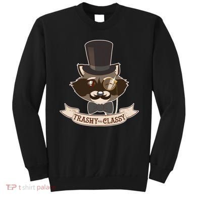 Fancy Trashy Classy Raccoon Sweatshirt