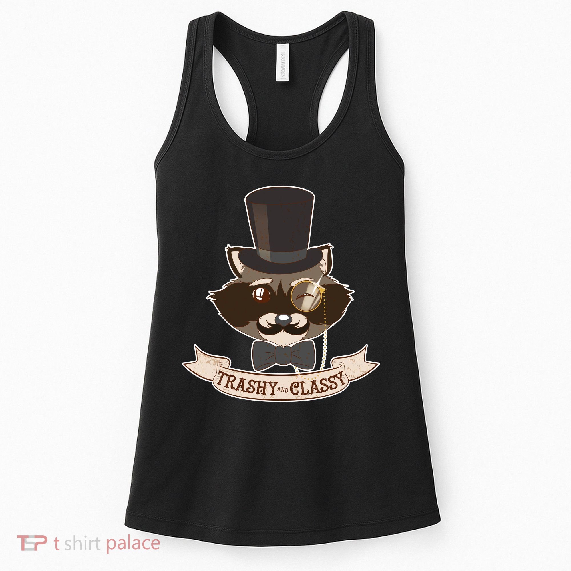 Fancy Trashy Classy Raccoon Women's Tank Top