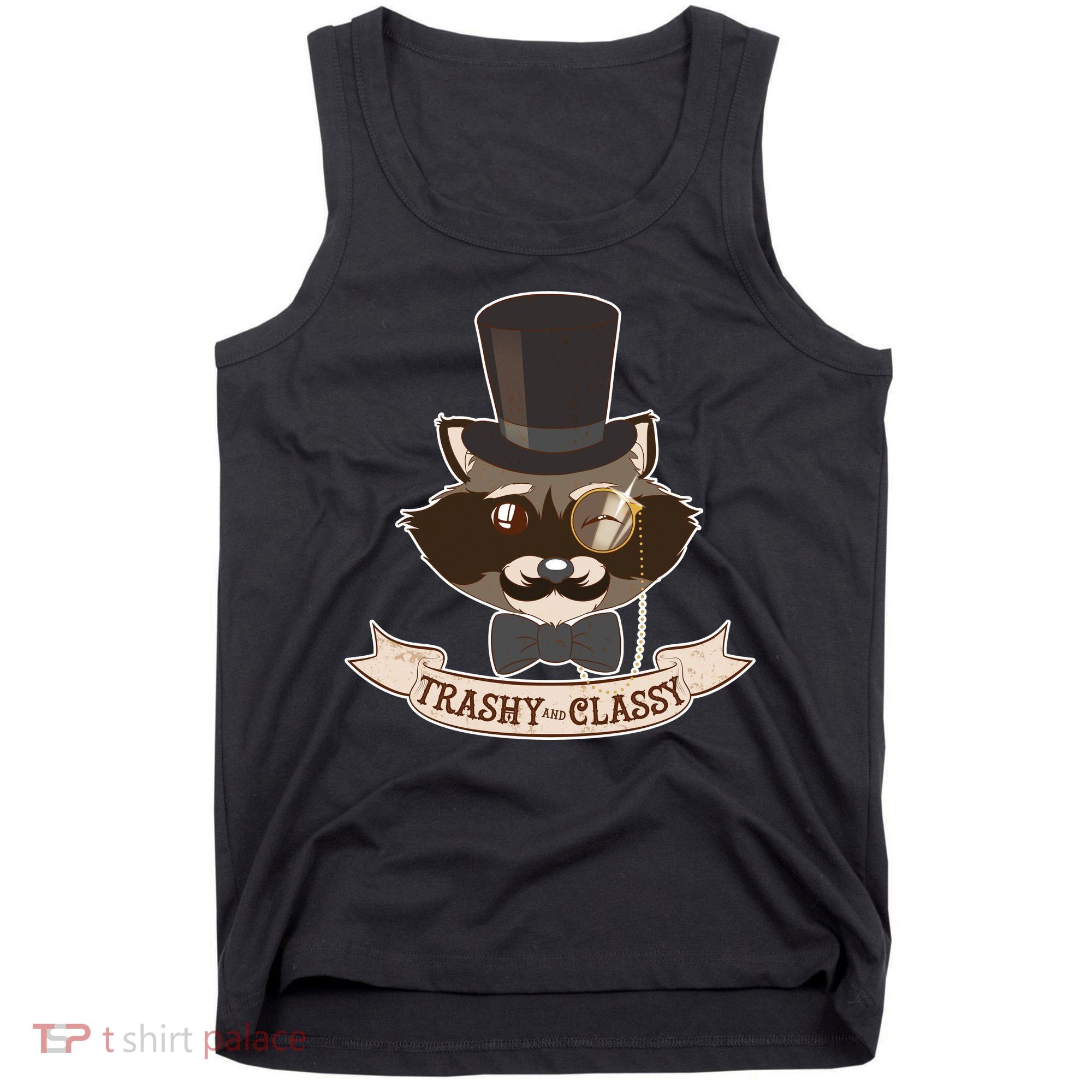 Fancy Trashy Classy Raccoon Tank Top