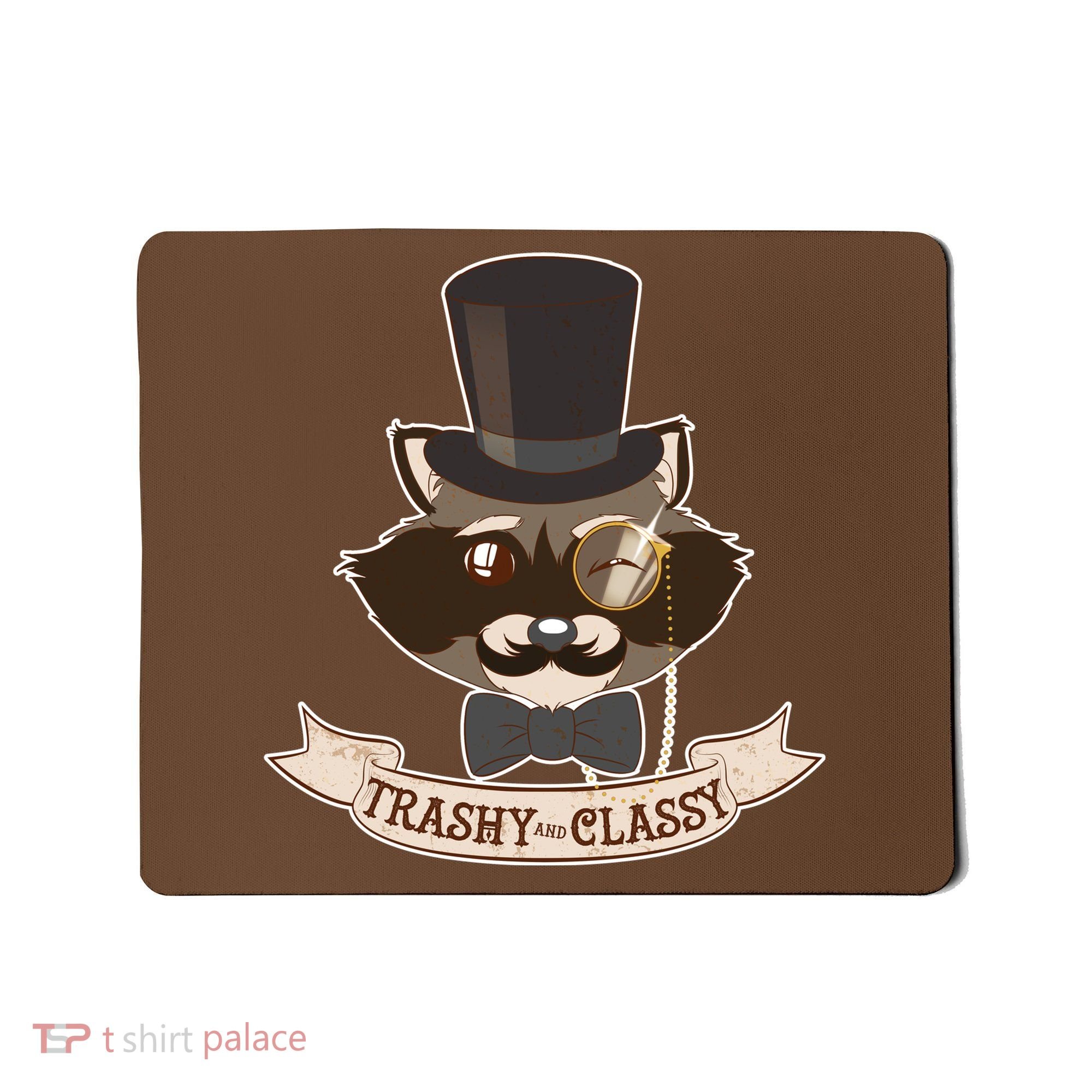 Fancy Trashy Classy Raccoon Mousepad