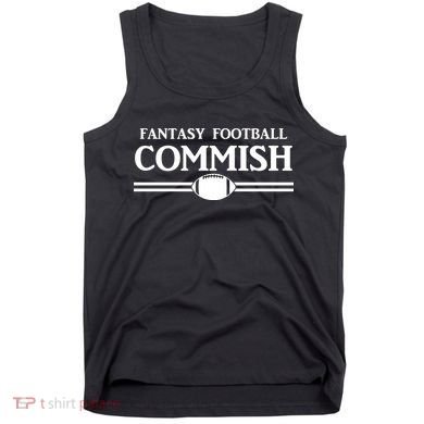 Fantasy Football Commish Tank Top
