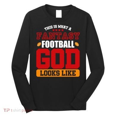 Fantasy Football God Long Sleeve Shirt