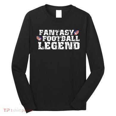 Fantasy Football Legend Long Sleeve Shirt