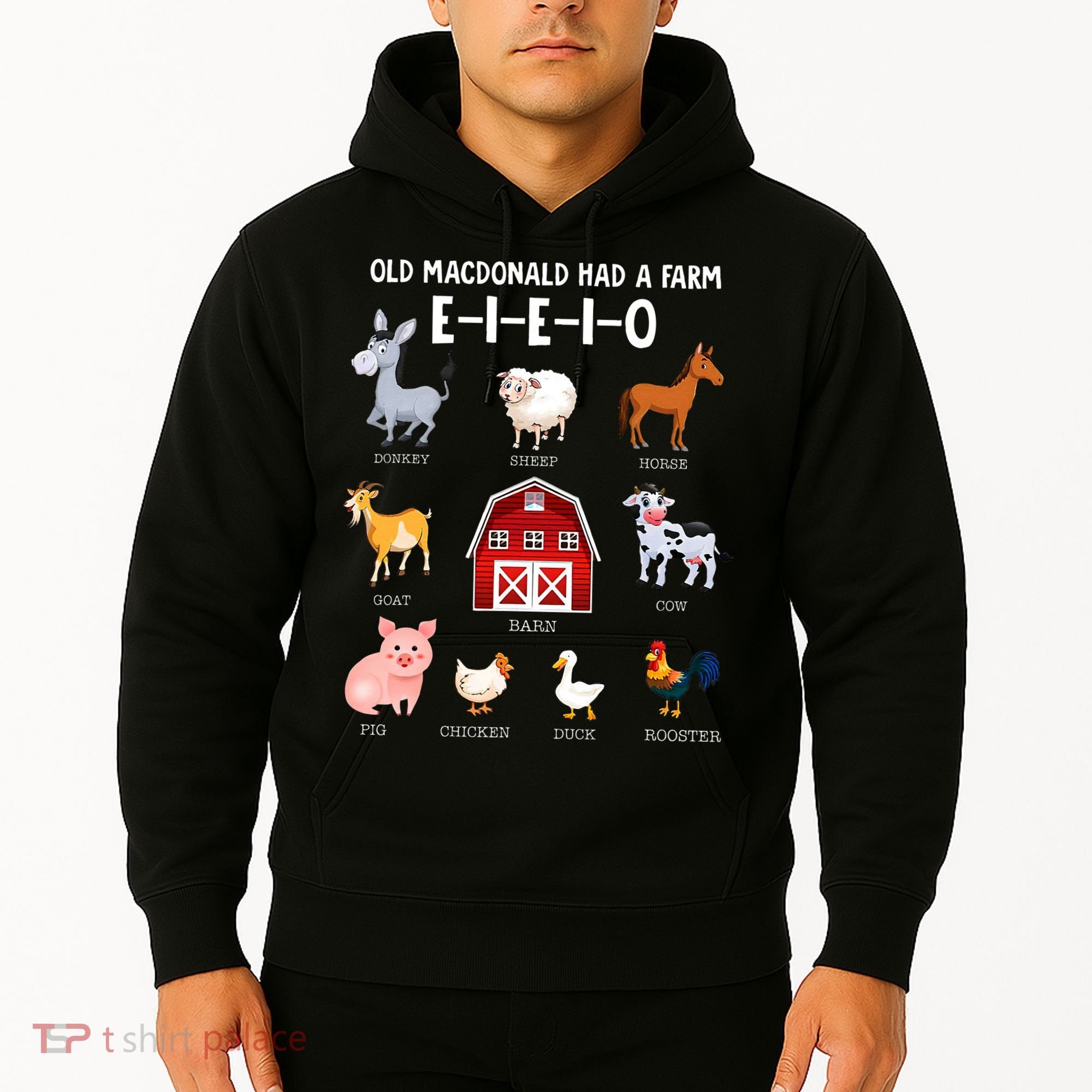 Farm Animals Old MacDonald Had A Farm EIEIO Hoodie