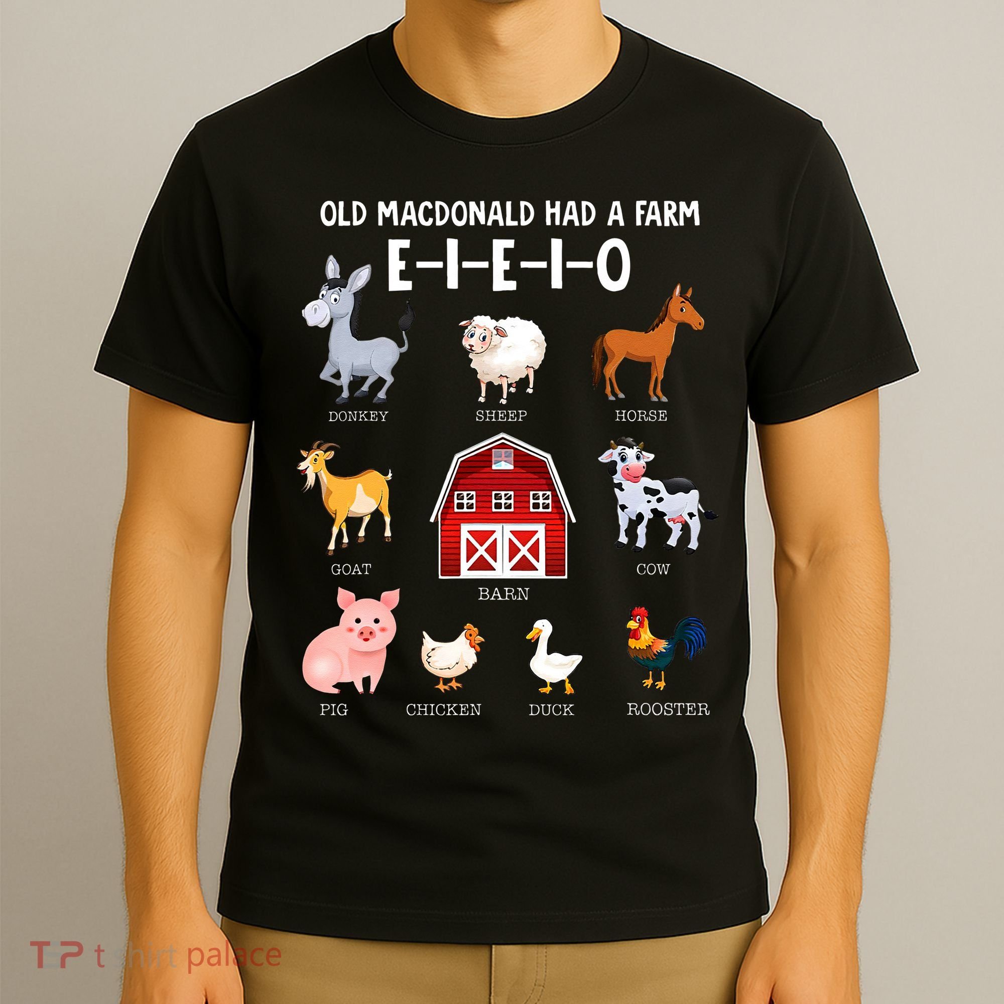 Farm Animals Old MacDonald Had A Farm EIEIO T-Shirt