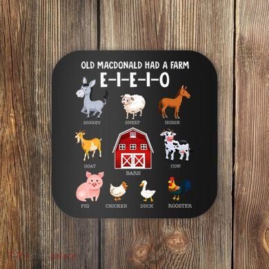 Farm Animals Old MacDonald Had A Farm EIEIO Coaster