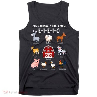 Farm Animals Old MacDonald Had A Farm EIEIO Tank Top