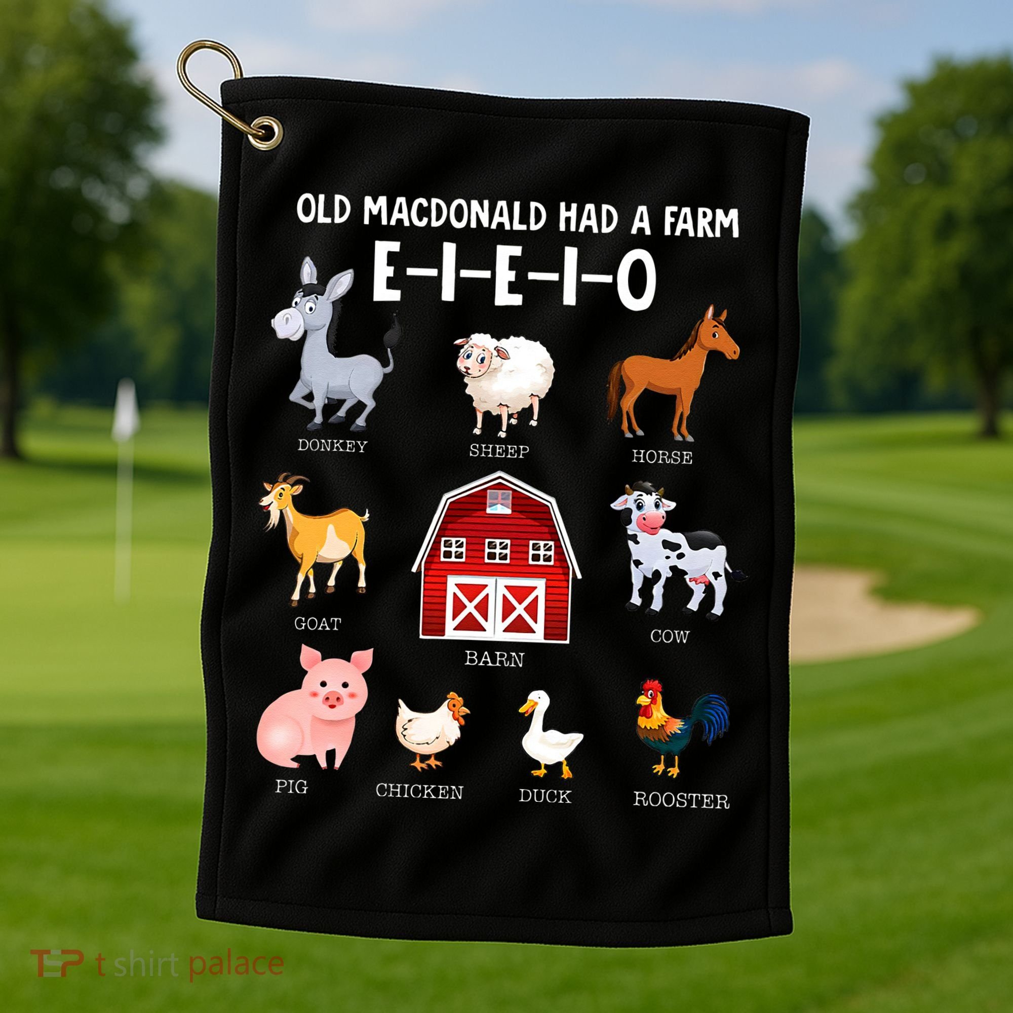 Farm Animals Old MacDonald Had A Farm EIEIO Golf Towel