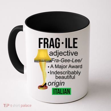 Fragile Adjective Origin Italian A Major Award Coffee Mug