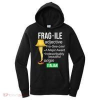 Fragile Adjective Origin Italian A Major Award Women's Hoodie thumb 0
