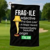 Fragile Adjective Origin Italian A Major Award Golf Towel thumb 1