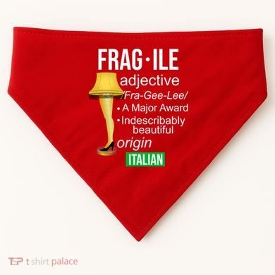 Fragile Adjective Origin Italian A Major Award USA-Made Doggie Bandana