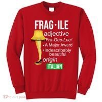 Fragile Adjective Origin Italian A Major Award Sweatshirt thumb 0