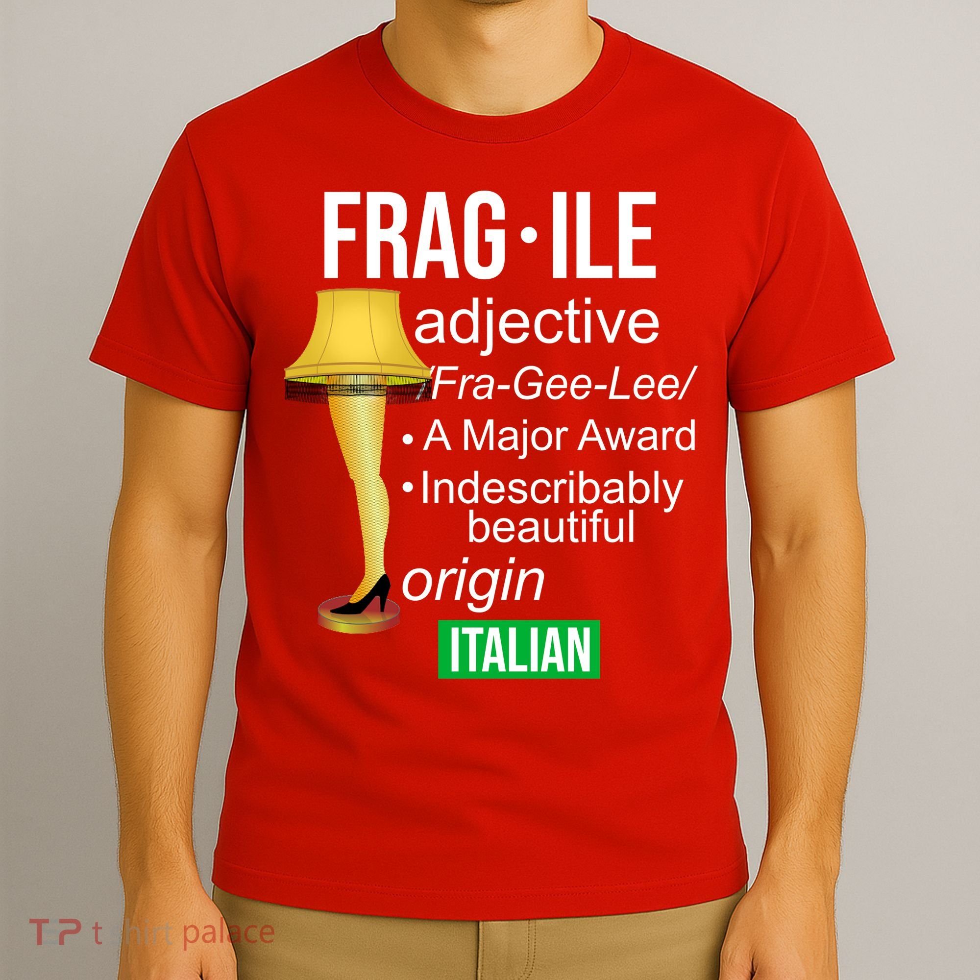 Fragile Adjective Origin Italian A Major Award T-Shirt