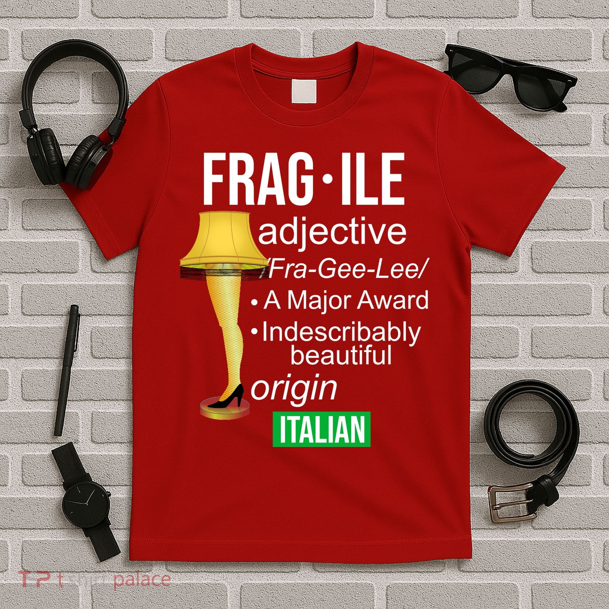 Fragile Adjective Origin Italian A Major Award T-Shirt