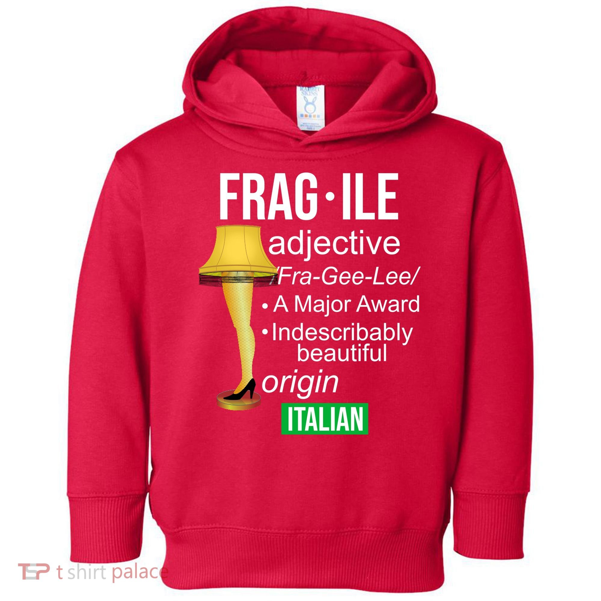 Fragile Adjective Origin Italian A Major Award Toddler Hoodie