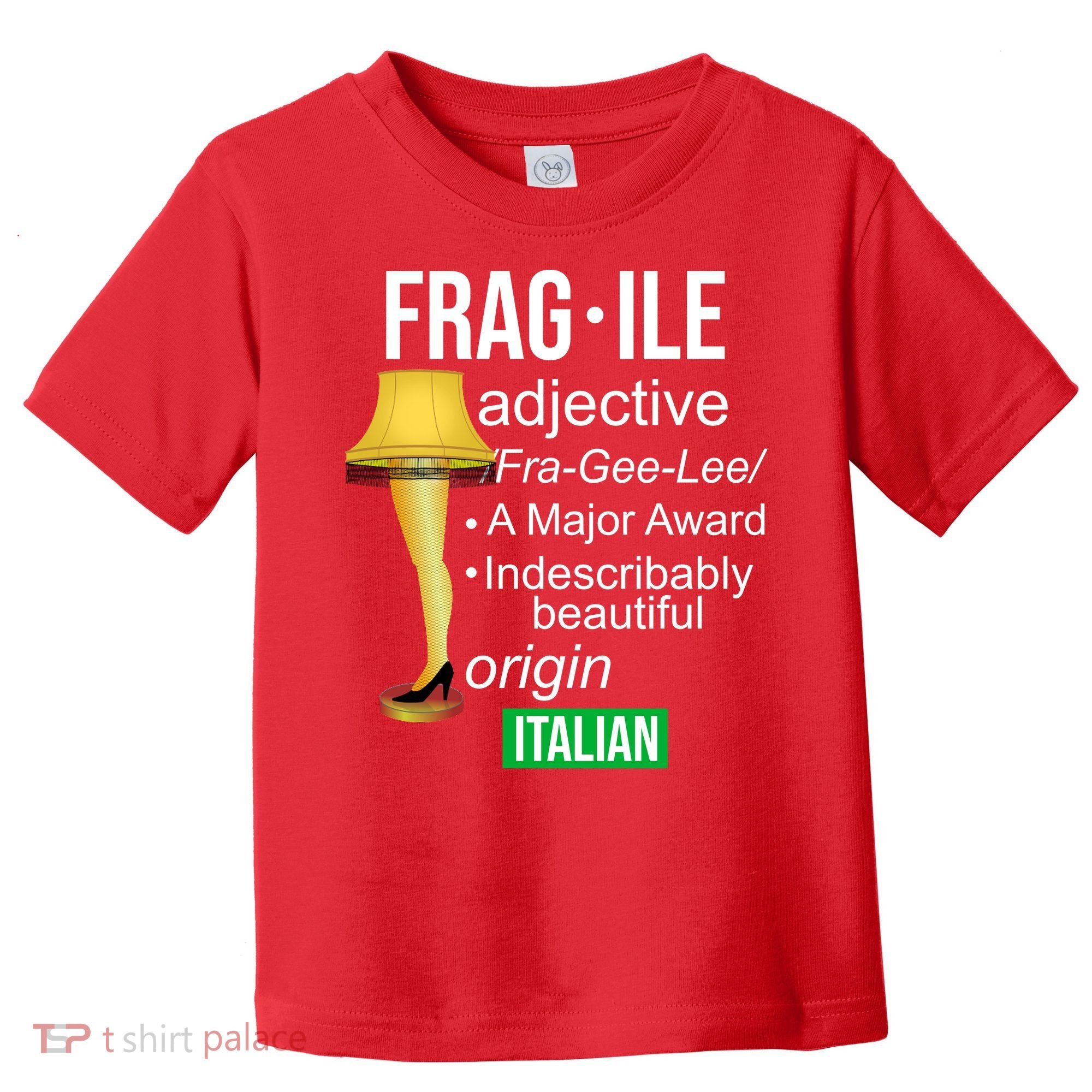 Fragile Adjective Origin Italian A Major Award Toddler T-Shirt