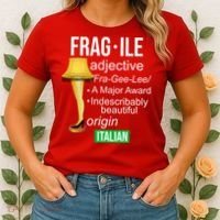 Fragile Adjective Origin Italian A Major Award Women's T-Shirt thumb 2