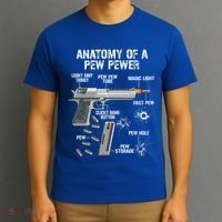 Funny Anatomy Of A Pew Pewer Gift Ammo Gun Gift Adt Saying Gift T-Shirt thumb 3