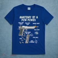 Funny Anatomy Of A Pew Pewer Gift Ammo Gun Gift Adt Saying Gift T-Shirt thumb 5