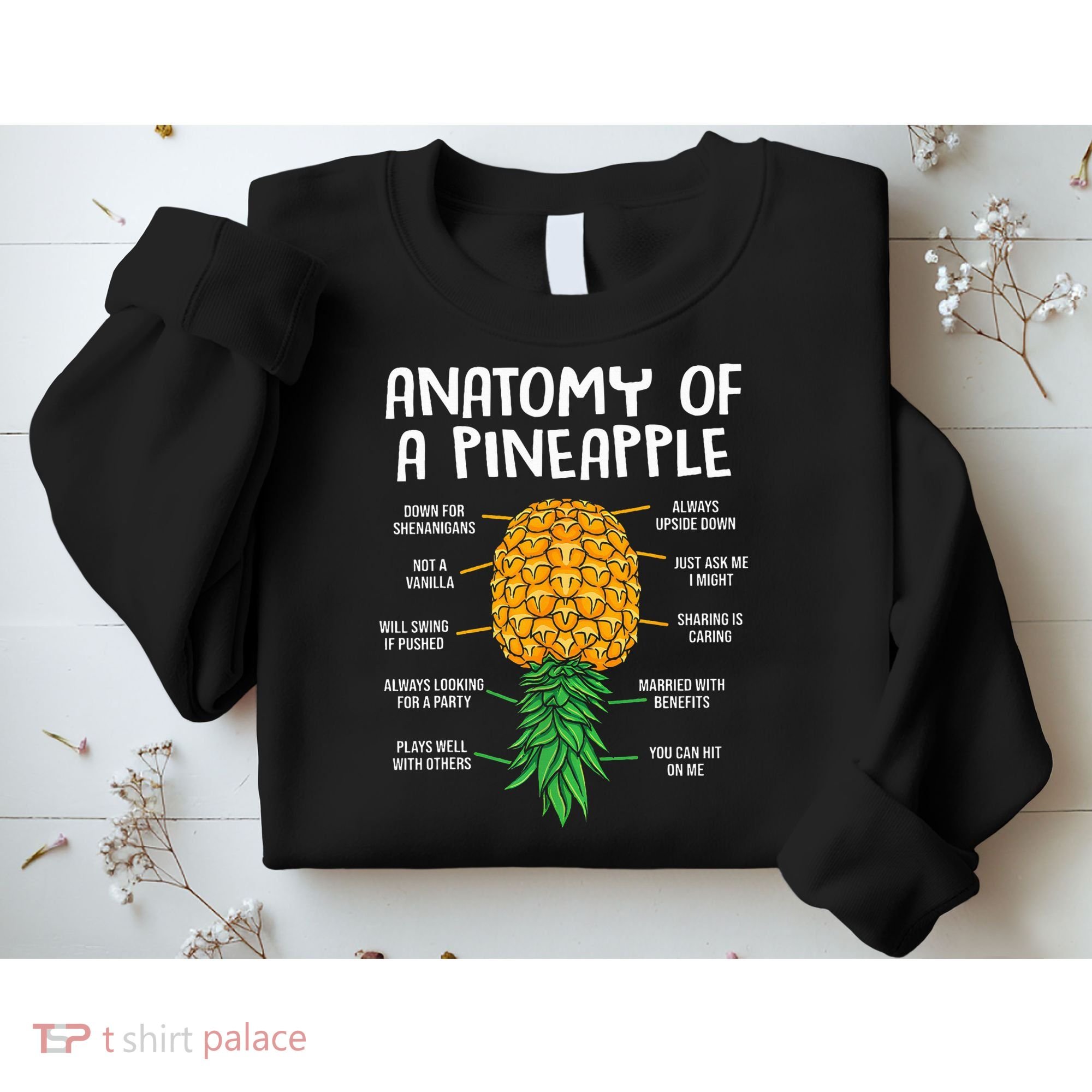 Funny Anatomy Of A Pineapple Swinger  Sweatshirt