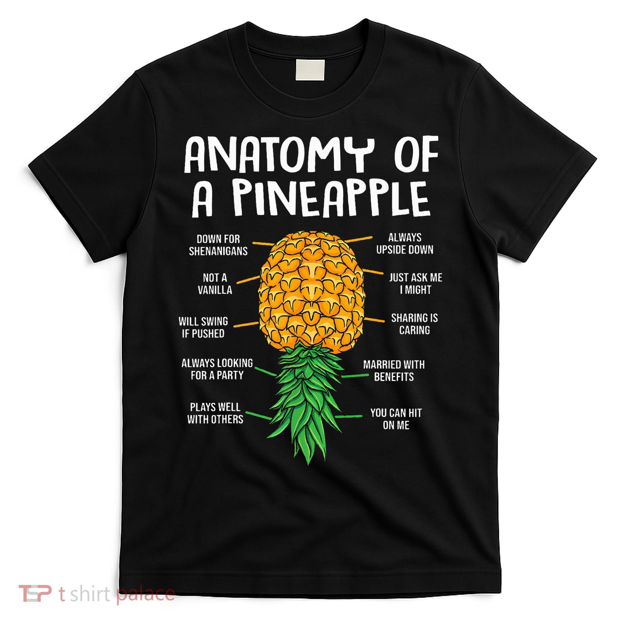 Funny Anatomy Of A Pineapple Swinger  T-Shirt