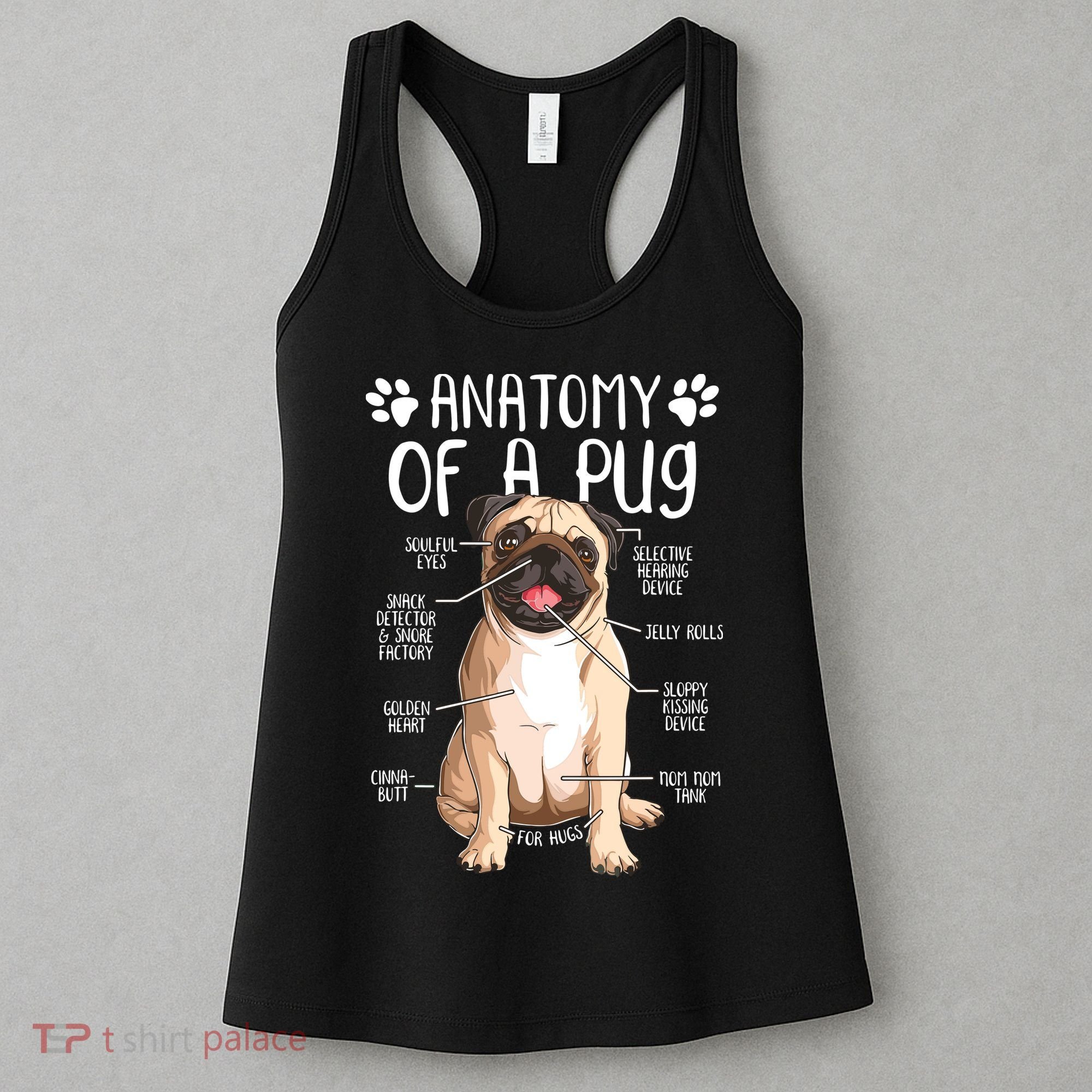 Funny Anatomy Pug Dog Pug Lover Women's Tank Top
