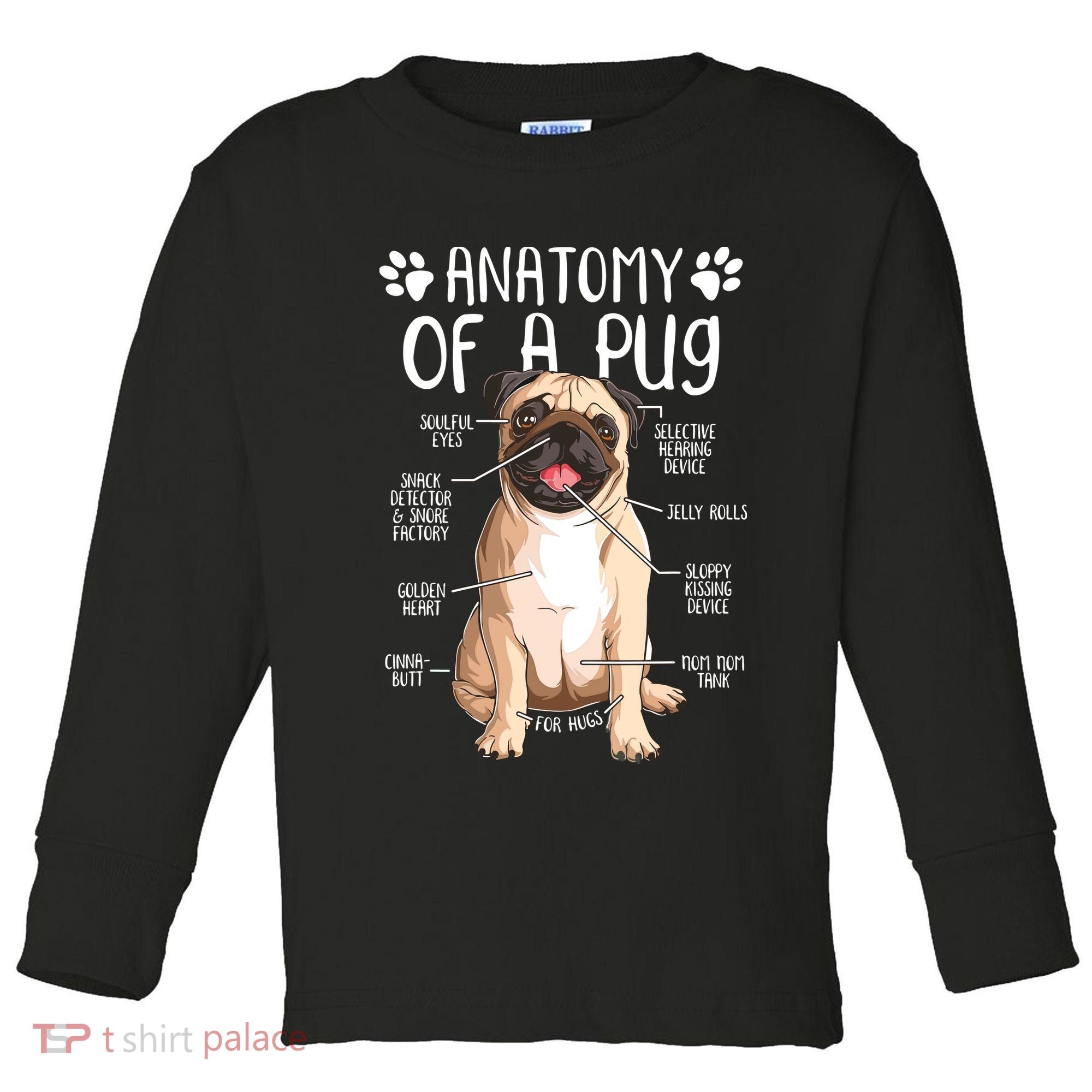 Funny Anatomy Pug Dog Pug Lover Toddler Long Sleeve Shirt