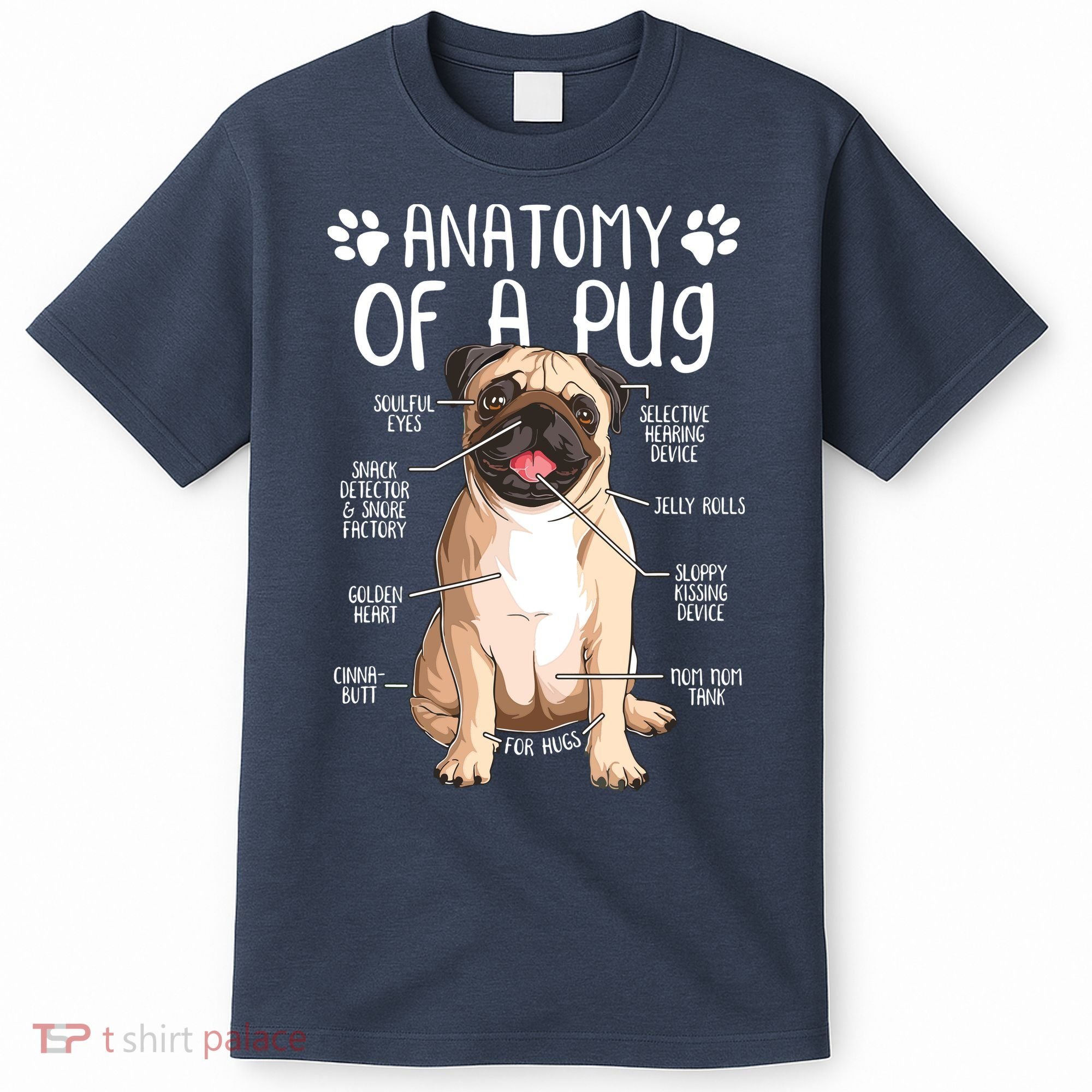 Funny Anatomy Pug Dog Pug Lover T-Shirt