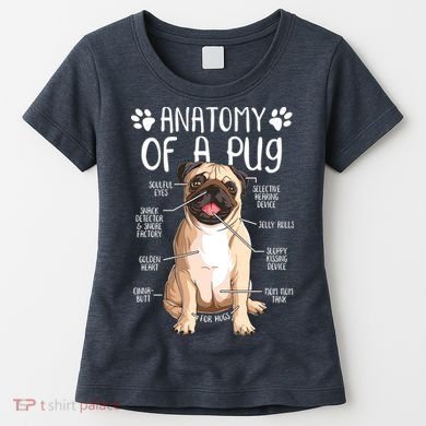 Funny Anatomy Pug Dog Pug Lover Women's T-Shirt