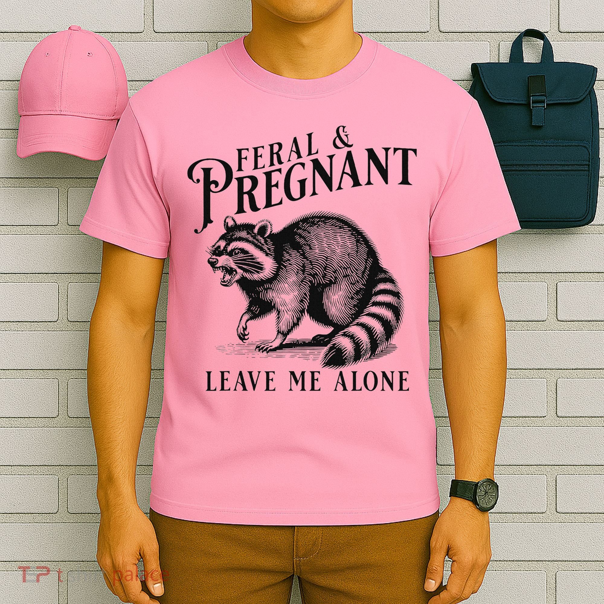 Feral And Pregnant Racoon T-Shirt