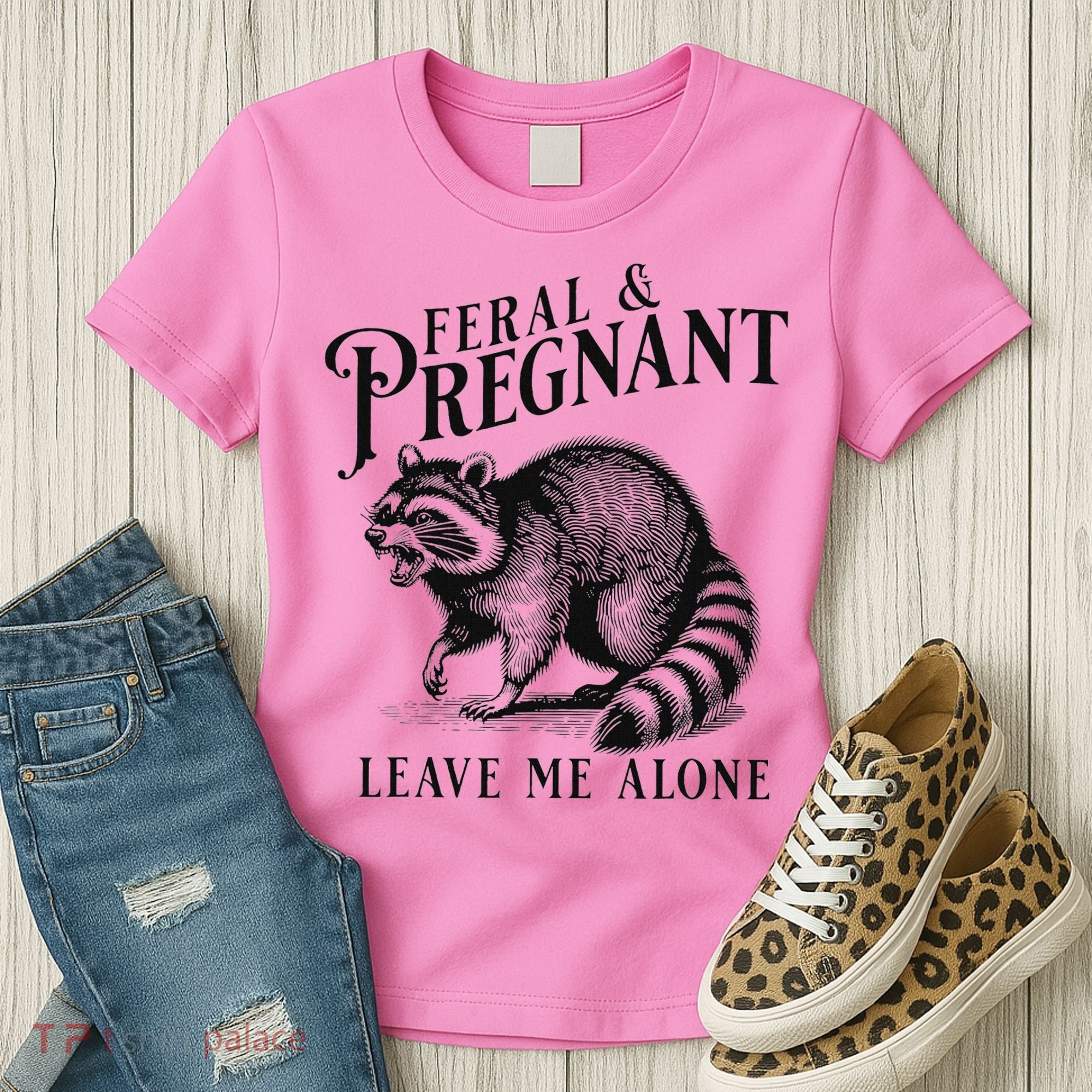 Feral And Pregnant Racoon Women's T-Shirt