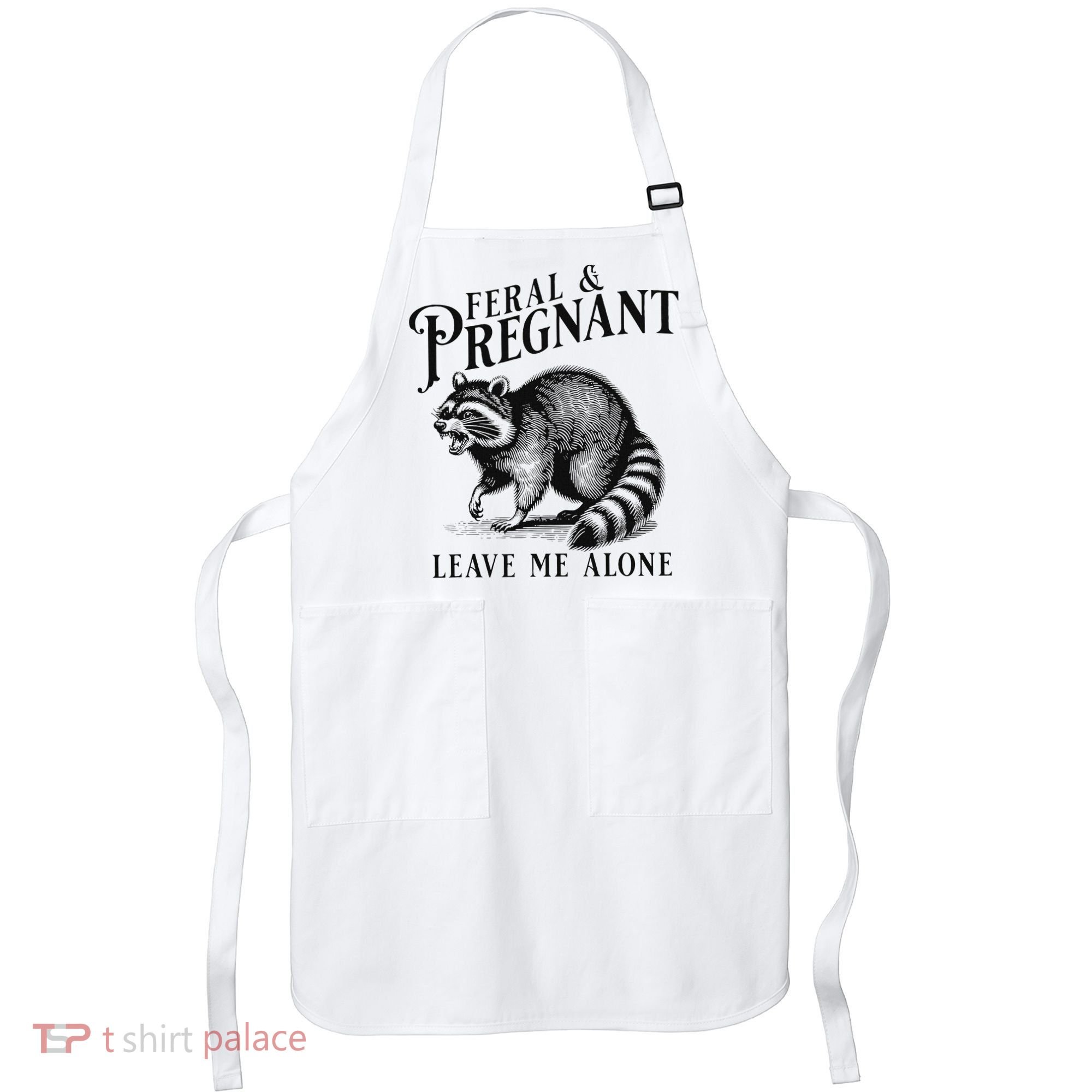 Feral And Pregnant Racoon Apron