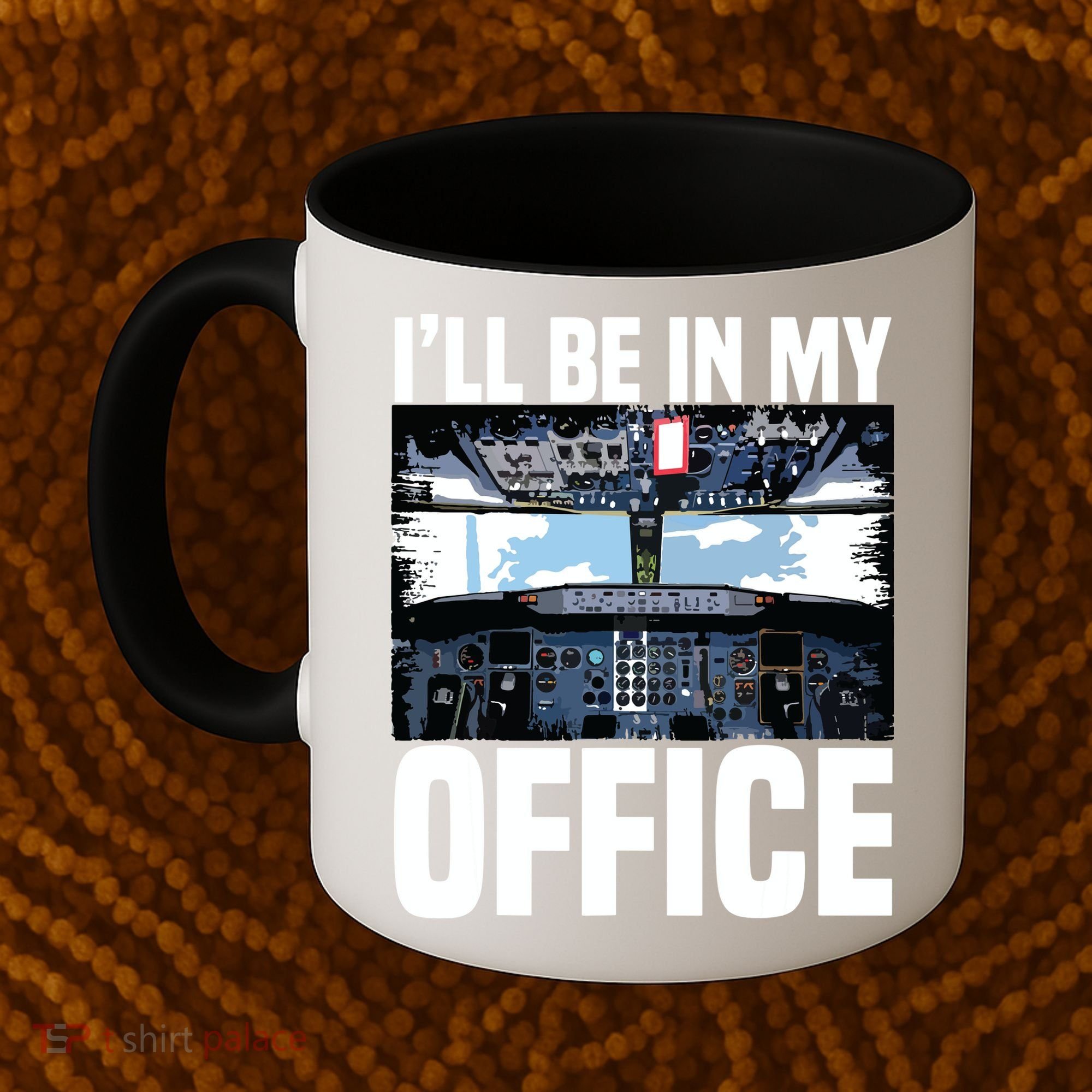 Funny Airplane Pilot Ill Be In My Office Airline Captain Coffee Mug