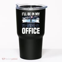 Funny Airplane Pilot Ill Be In My Office Airline Captain Tumbler thumb 0