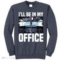 Funny Airplane Pilot Ill Be In My Office Airline Captain Sweatshirt thumb 0