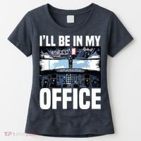 Funny Airplane Pilot Ill Be In My Office Airline Captain Women's T-Shirt thumb 0