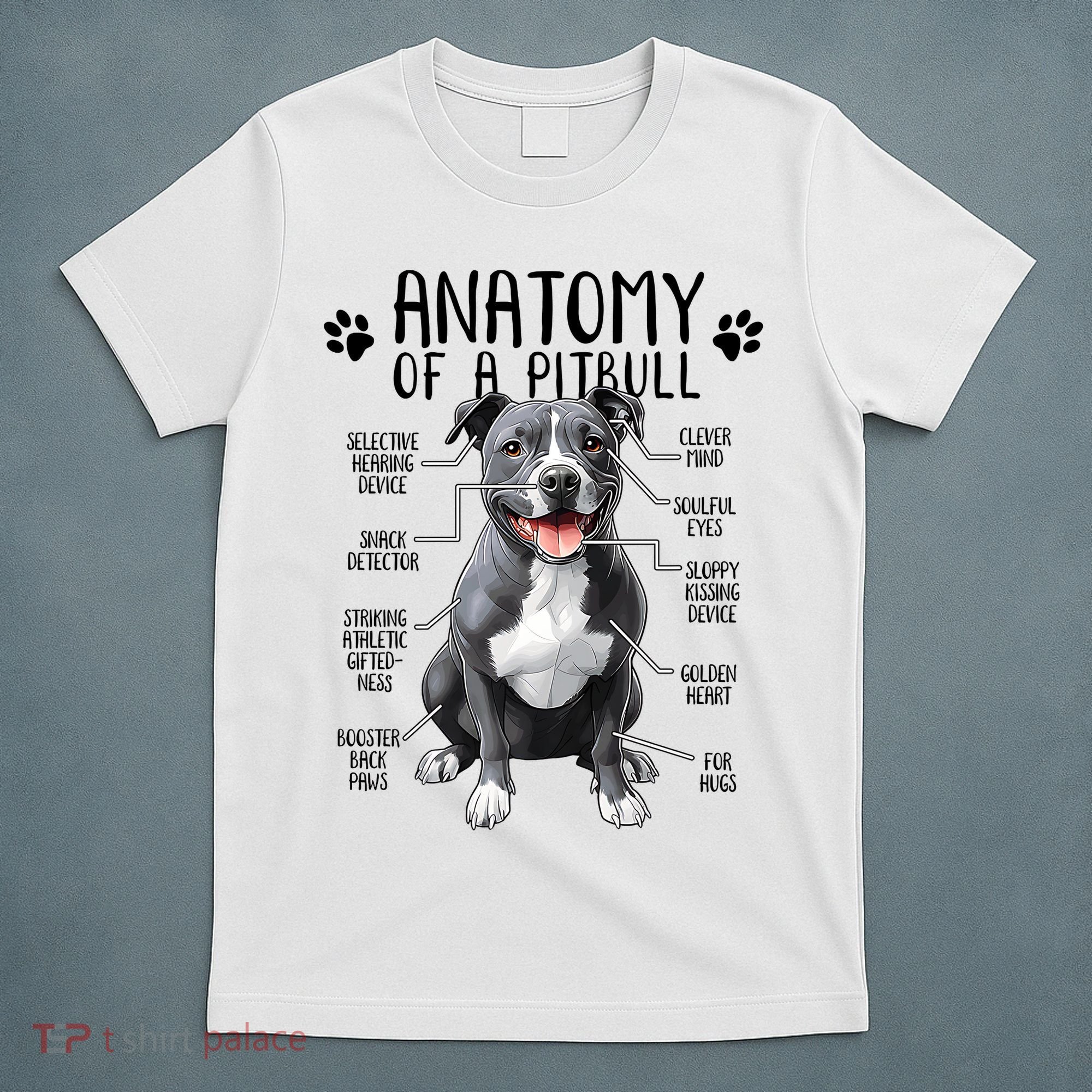 Funny Anatomy Pitbull Dog Cute Pittie Lover Pit Bull Owner T-Shirt