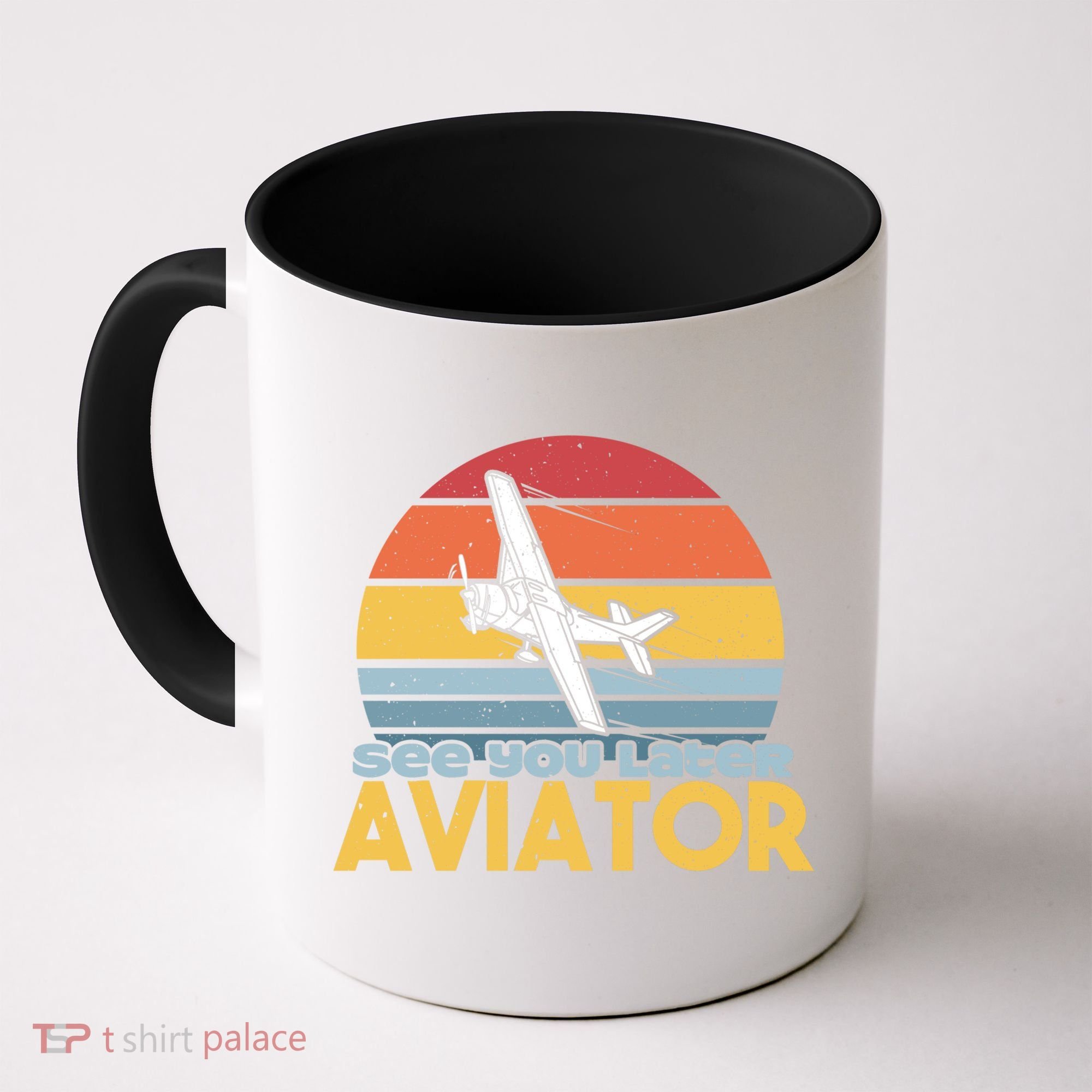 Funny Airplane Pilot Costume See You Later Aviator Pilot Meaningful Gift Coffee Mug