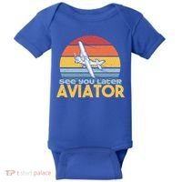 Funny Airplane Pilot Costume See You Later Aviator Pilot Meaningful Gift Baby Bodysuit thumb 0
