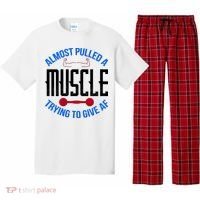 Funny Almost Pulled A Muscle Trying To Give A AF Pajama Set thumb 0