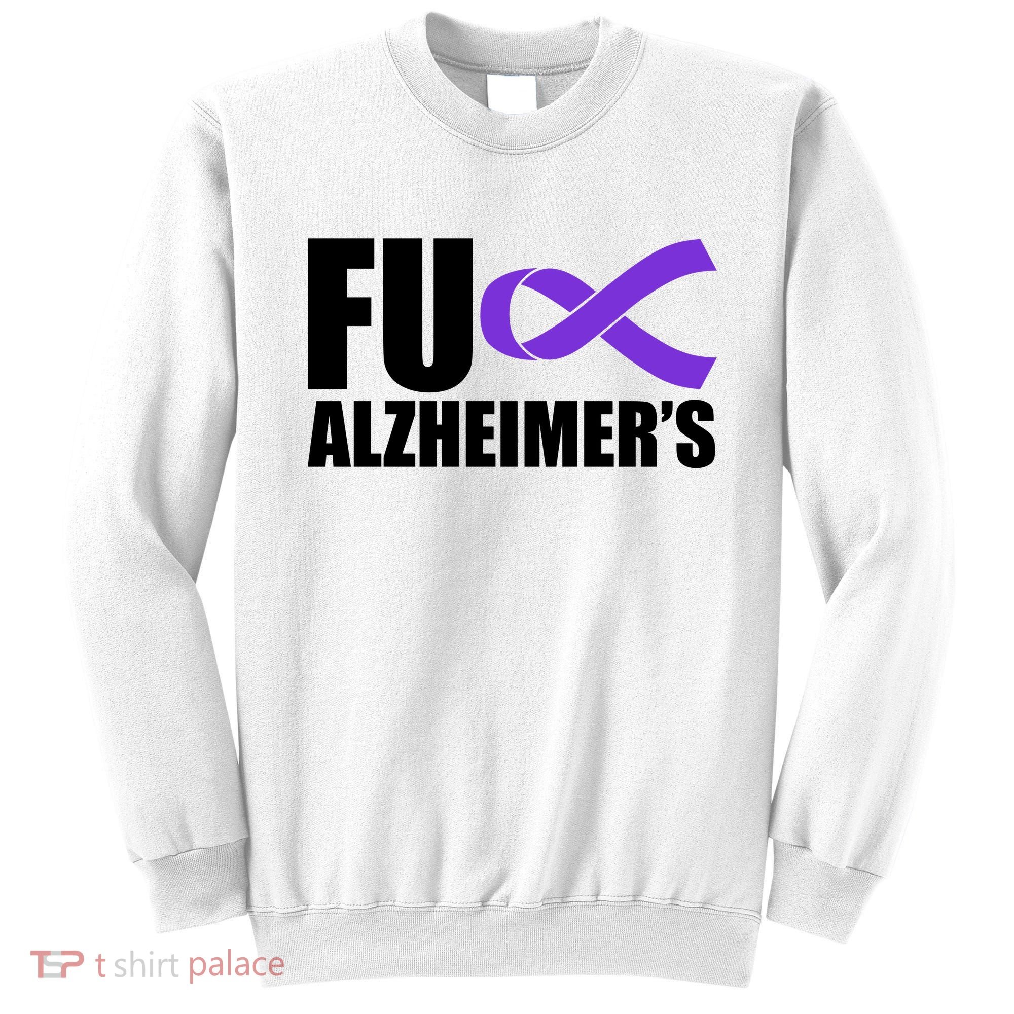 Fuck Alzheimer's Purple Ribbon Sweatshirt