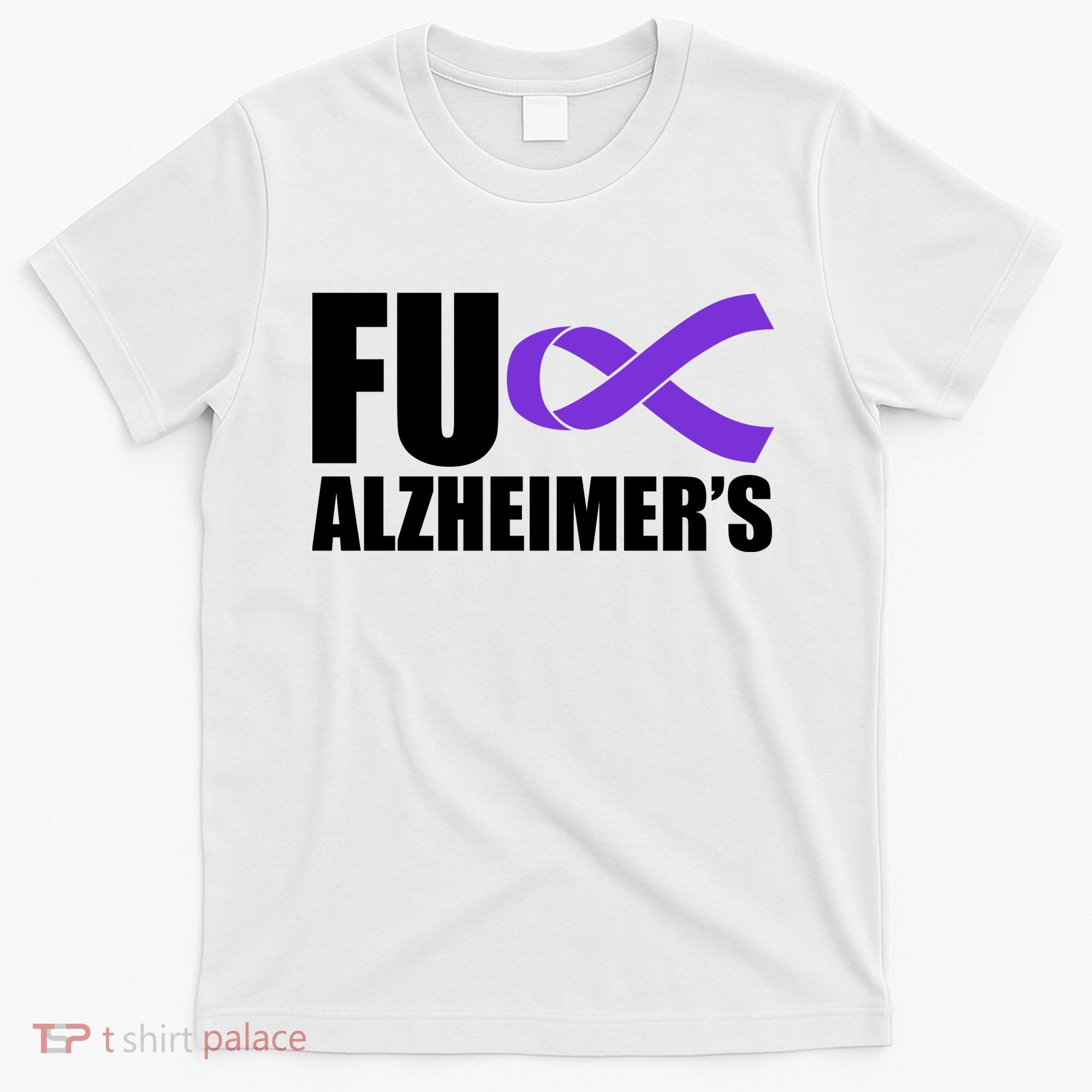 Fuck Alzheimer's Purple Ribbon T-Shirt