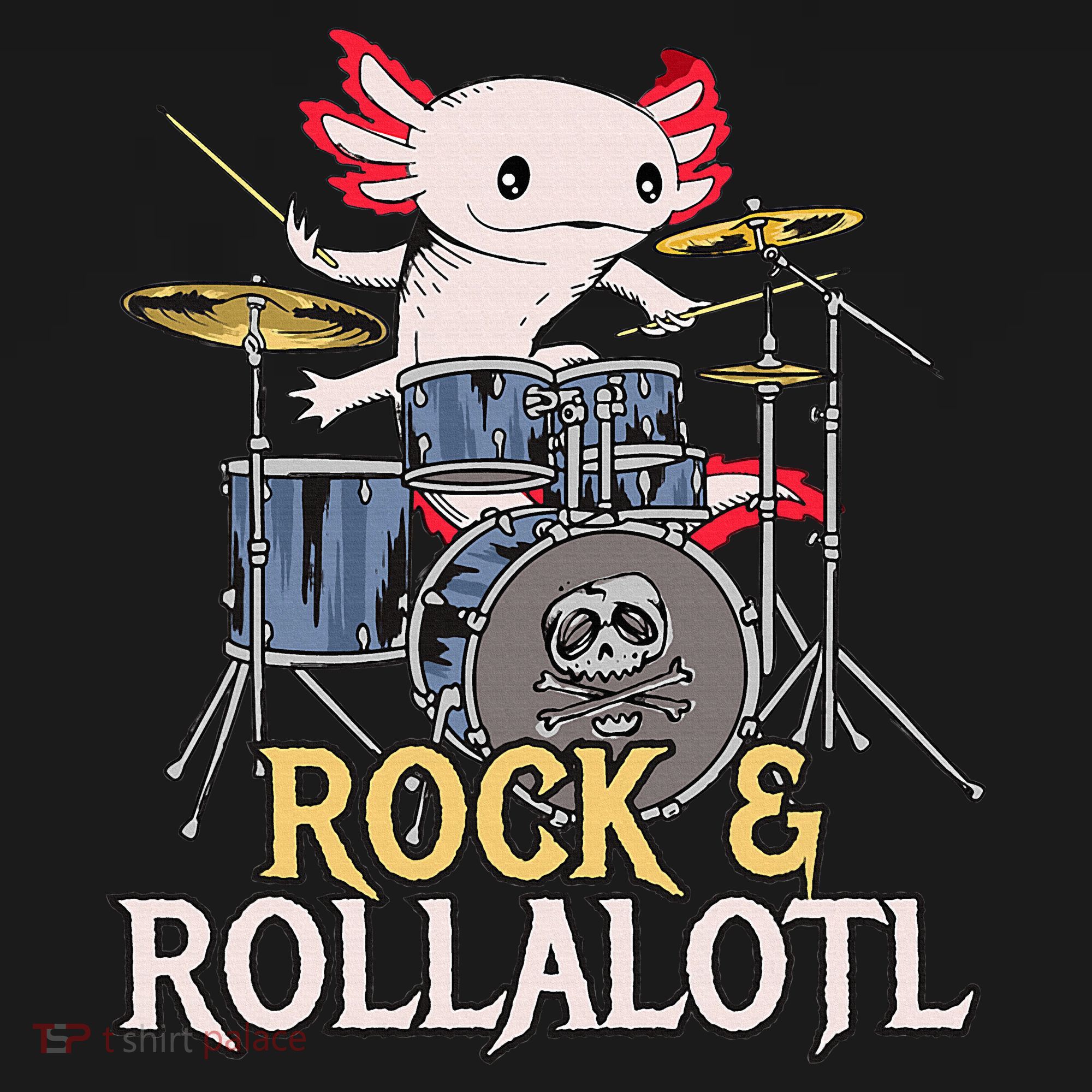 Funny Axolotl Playing Drums Rock Drummer Band Musician Sweatshirt