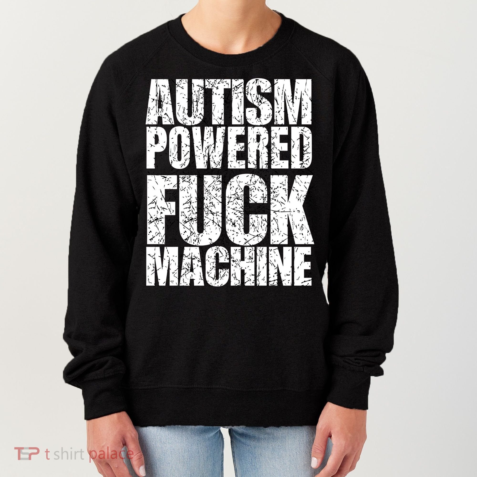 Funny Autism Powered Fck Machine Autism Quote RizzEm Gift Women's Sweatshirt