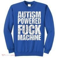 Funny Autism Powered Fck Machine Autism Quote RizzEm Gift Sweatshirt thumb 0