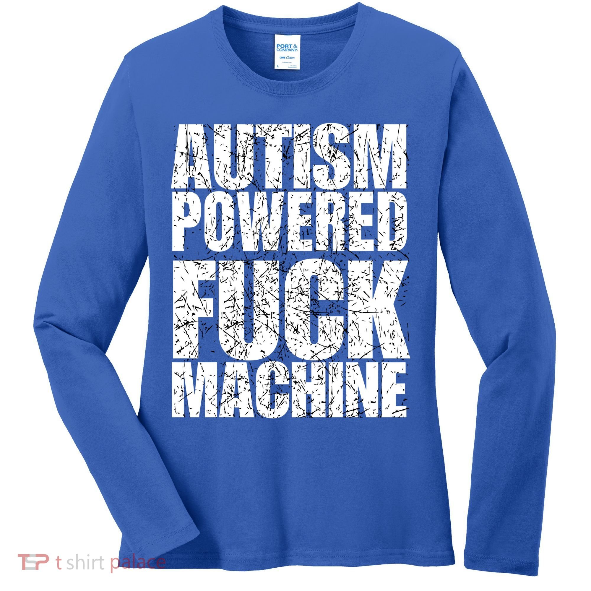 Funny Autism Powered Fck Machine Autism Quote RizzEm Gift Women's Long Sleeve Shirt