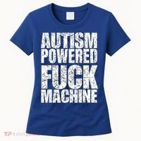 Funny Autism Powered Fck Machine Autism Quote RizzEm Gift Women's T-Shirt thumb 0