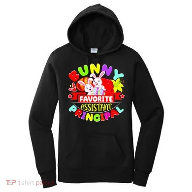 Favorite Assistant Principal Easter Bunny Women's Hoodie